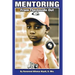 Mentoring from the Inside Out, Healing Boys Transforming Men