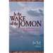 In the Wake of the Jomon: Stone Age Mariners and a Voyage Across the Pacific