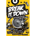 Break It Down: Reflections on Hip Hop from Young Minds