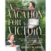 A Vacation for Victory: An Illustrated History of the Women's Land Army in Canada