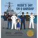 Rosie's Day on a Warship