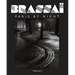 Brassai: Paris by Night