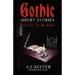 Tales of the Darkside: Gothic Short Stories