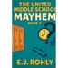The United School Mayhem Book 7