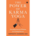 The Power of Karma Yoga: Decoding Ancient Wisdom for Lasting Success