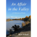 An Affair in the Valley: A Collection of Poems