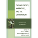 Entanglements, Narratives, and the Environment: Inter-American Perspectives