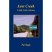 Lost Creek - I Still Call it Home
