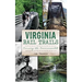 Virginia Rail Trails: Crossing the Commonwealth