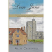 Dear Jane: The final book in the Highbury Trilogy inspired by Jane Austen's 'Emma'