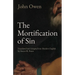 The Mortification of Sin