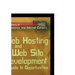 Web Hosting and Web Site Development: A Guide to Opportunity