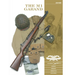 The M1 Garand: Variants, Markings, Ammunition, Accessories