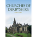Churches of Derbyshire