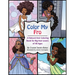 Color My Fro: A Natural Hair Coloring Book for Big Hair Lovers of All Ages