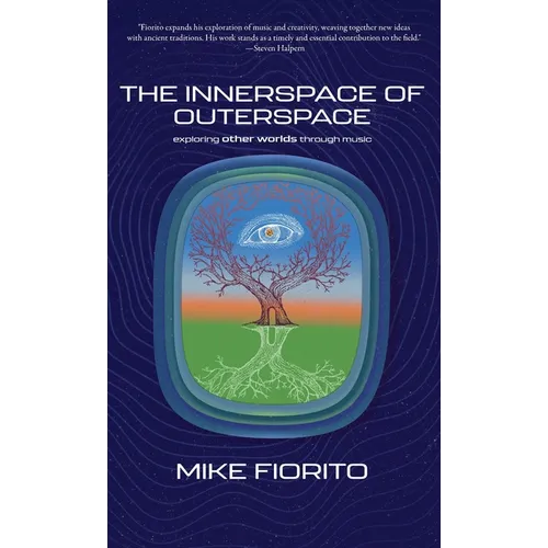 The Innerspace of Outerspace: Exploring Other Worlds Through Music