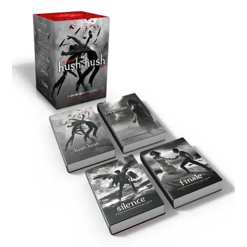 The Complete Hush, Hush Saga (Boxed Set): Hush, Hush; Crescendo; Silence; Finale
