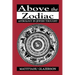 Above the Zodiac: Astrology in Jewish Thought
