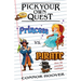 Pick Your Own Quest: Princess vs. Pirate