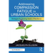 Addressing Compassion Fatigue in Urban Schools: Strategies for Sowing Seeds of Resilience