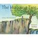 The Hugging Tree: A Story about Resilience