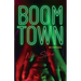 Boom Town (En Español)
