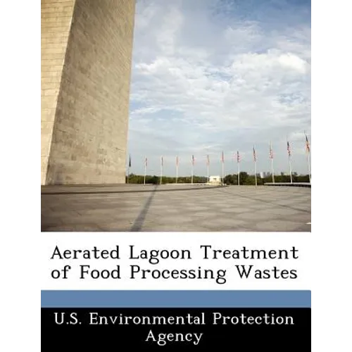 Aerated Lagoon Treatment of Food Processing Wastes