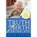 Truth of Birth Certificate