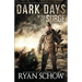 Dark Days of the Surge: A Post-Apocalyptic EMP Surival Thriller