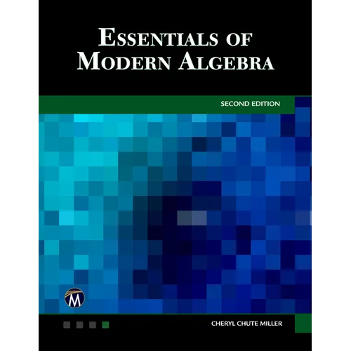 Essentials of Modern Algebra