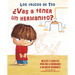¿Vas a Tener Un Hermanito?: Incluye 5 Consejos Para Dar La Bienvenida a Un Nuevo Hermanito / Are You Going to Have a Baby Brother or Sister? 5 Tips to