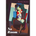 No Room