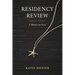 Residency Review: A Memoir in Verse