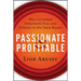 Passionate and Profitable: Why Customer Strategies Fail and Ten Steps to Do Them Right!