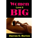 Women Love it Big