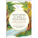 Nurturing the Soul of Your Family: 10 Ways to Reconnect and Find Peace in Everyday Life