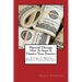 Physical Therapy How To Start & Finance Your Practice: Secrets to Making Massive Money With Your Physical Therapy Business
