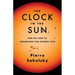 The Clock in the Sun: How We Came to Understand Our Nearest Star