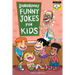 Dangerously Funny Jokes for Kids: Joke Book for Boys and Girls ages 7 to 9