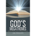 God's Megathemes: A Grandfather's Legacy