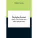 Spicilegium Syriacum: Containing Remains Of Bardesan, Meliton, Ambrose And Mara Bar Serapion