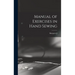 Manual of Exercises in Hand Sewing