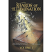 Shards of Illumination: Breaking through the Deception