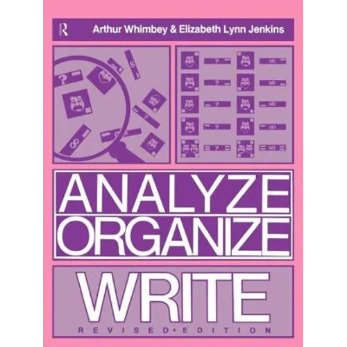 Analyze, Organize, Write