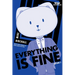 Everything Is Fine, Vol. 2: A Webtoon Unscrolled Graphic Novel