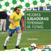 Mejores Jugadoras Femeninas de Fútbol (Best Women's Soccer Players)