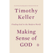 Making Sense of God: Finding God in the Modern World