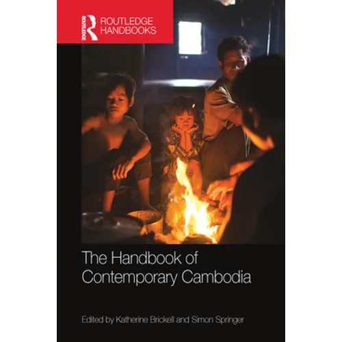 The Handbook of Contemporary Cambodia