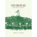 Used Cow for Sale: Poems of Love, Lust, and Lunacy