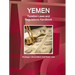 Yemen Taxation Laws and Regulations Handbook - Strategic Information and Basic Law